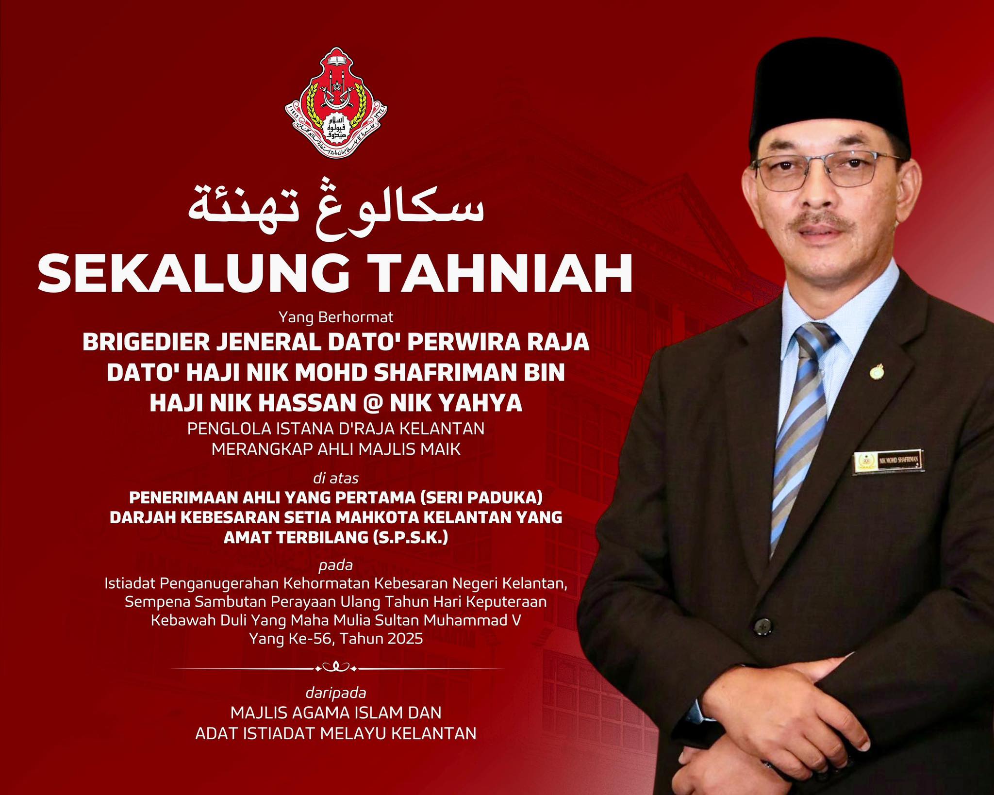 Ucapoan Setinggi-Tinggi Penghargaan dan Tahniah sempena Penganugerahan Kehormatan Kebesaran negeri Kelantan