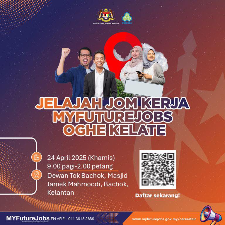 JELAJAH JOM KERJA MYFUTUREJOBS OGHE KELANTAN
