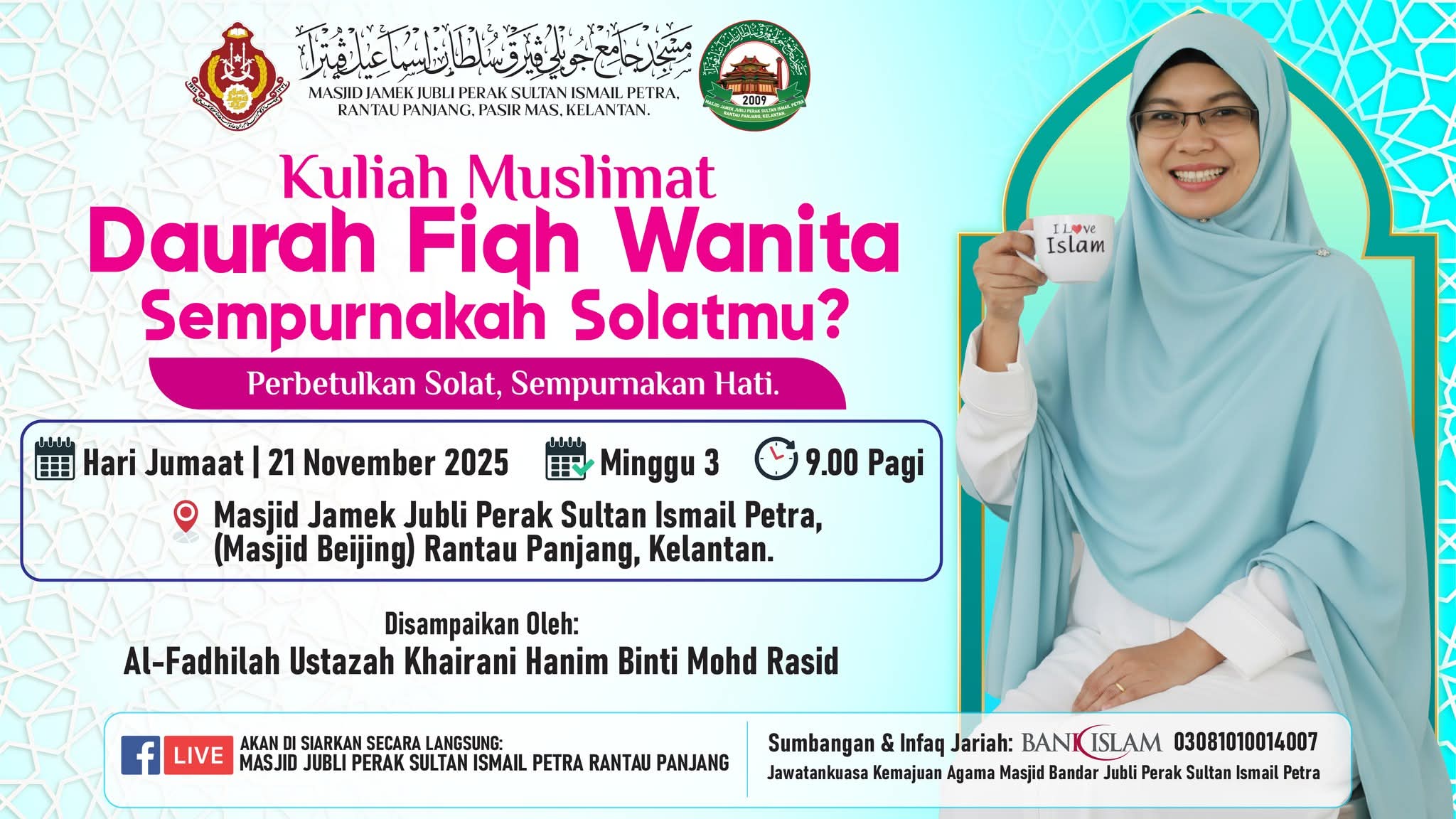 KULIAH MUSLIMAT: DAURAH FIQH WANITA ~ SEMPURNAKAH SOLATMU?