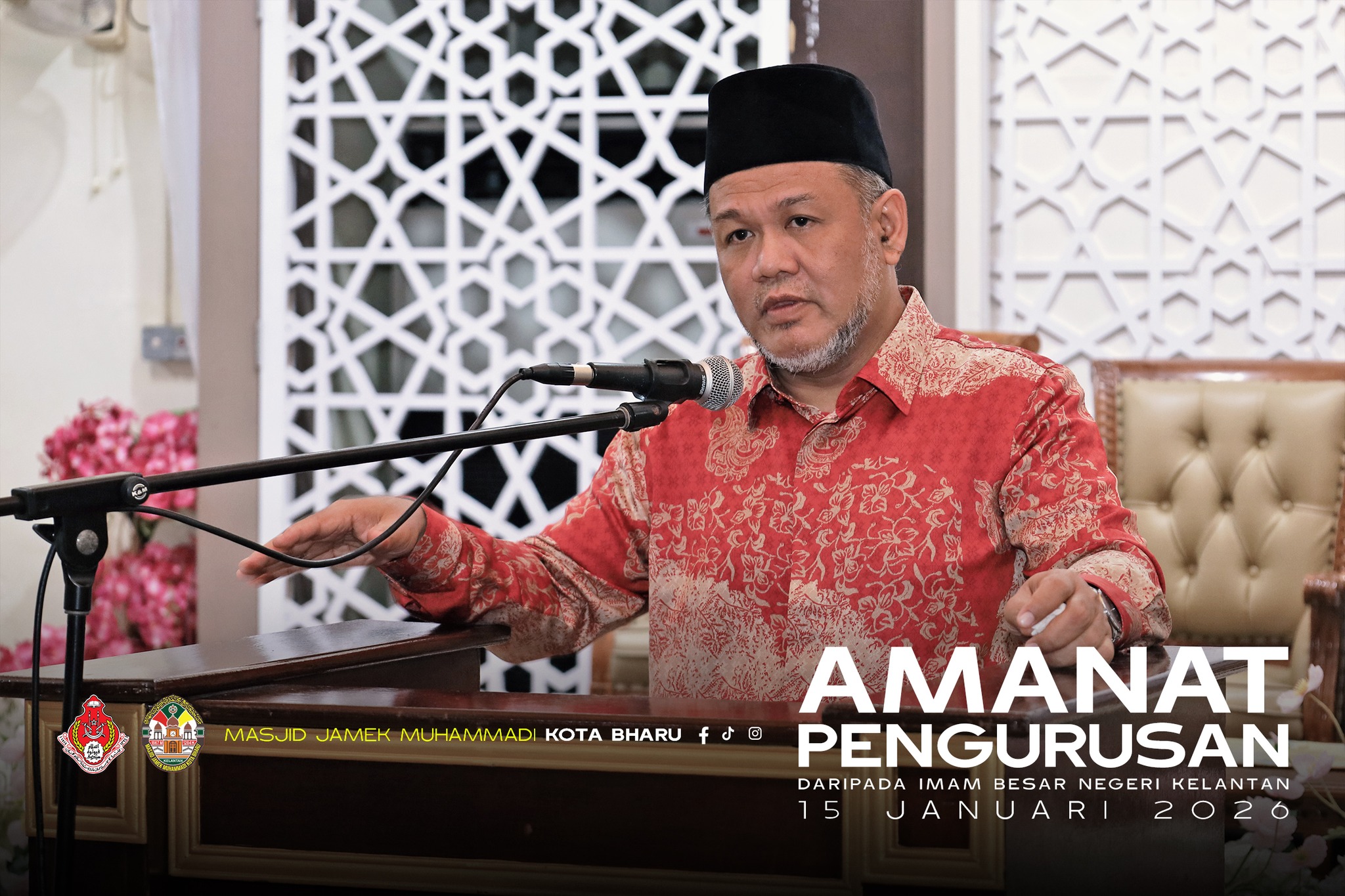 Amanat Pengurusan oleh Al-Fadhil Imam Besar negeri Kelantan