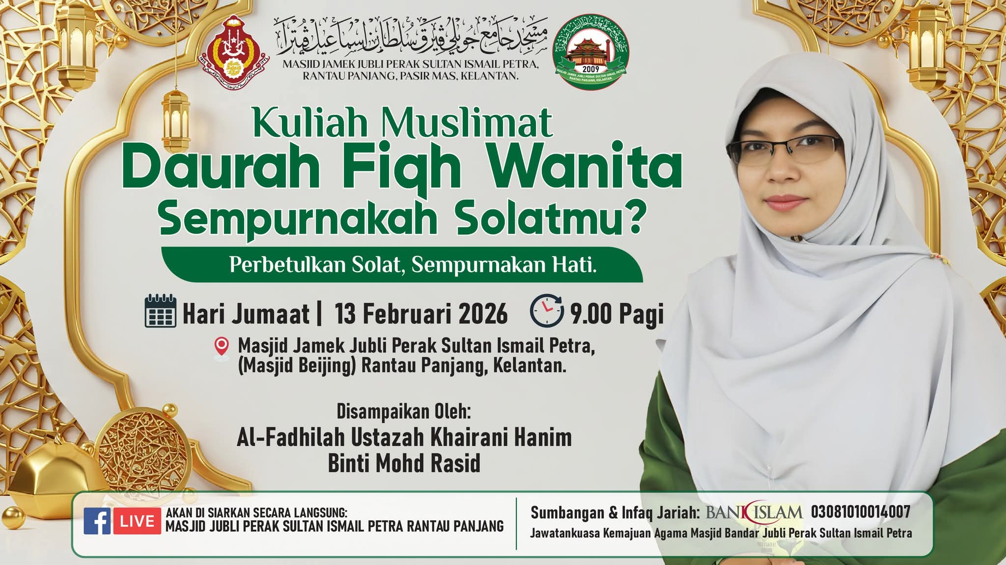 KULIAH MUSLIMAT: DAURAH FIQH WANITA ~ SEMPURNAKAH SOLATMU?