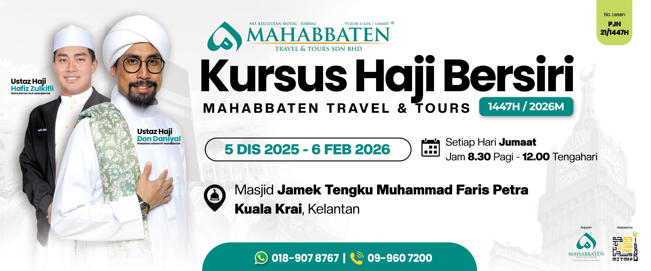 KURSUS HAJI BERSIRI MAHABBATEN TRAVEL & TOURS