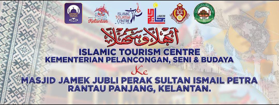 ISLAMIC TOURISM CENTRE KEMENTERIAN PELANCONGAN, SENI & BUDAYA