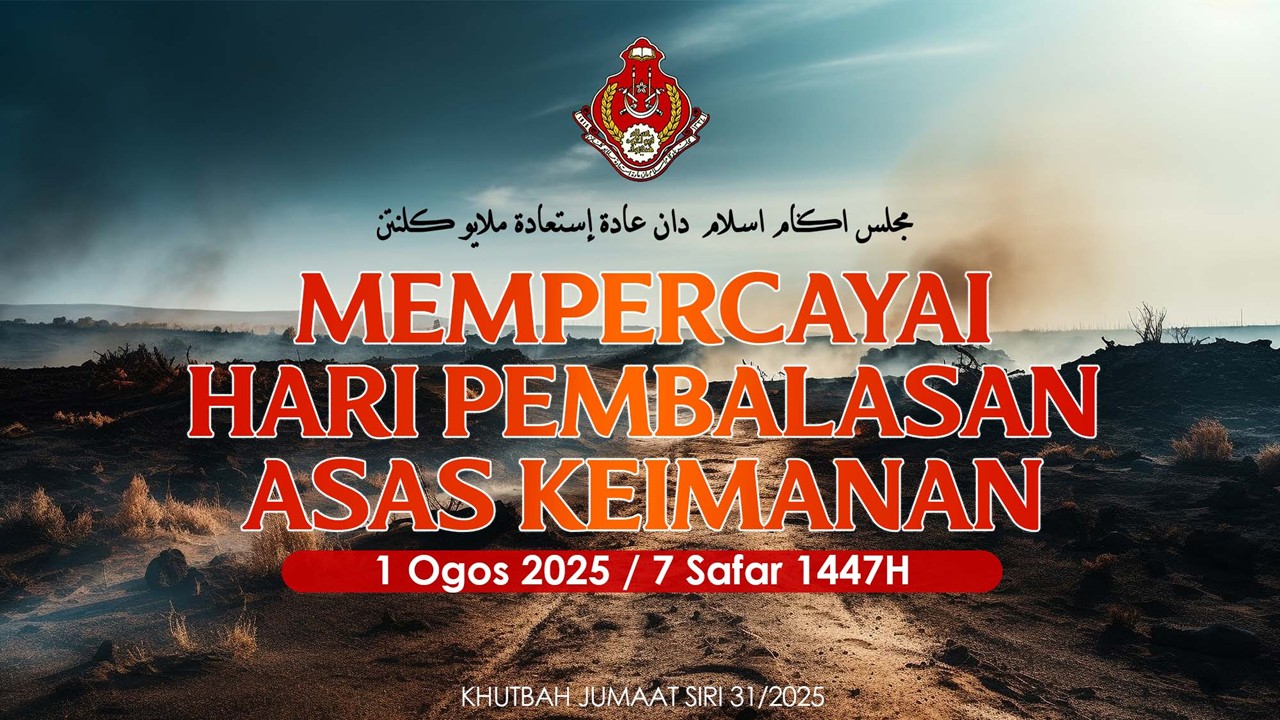 Tajuk Khutbah Jumaat Minggu Ini siri 31