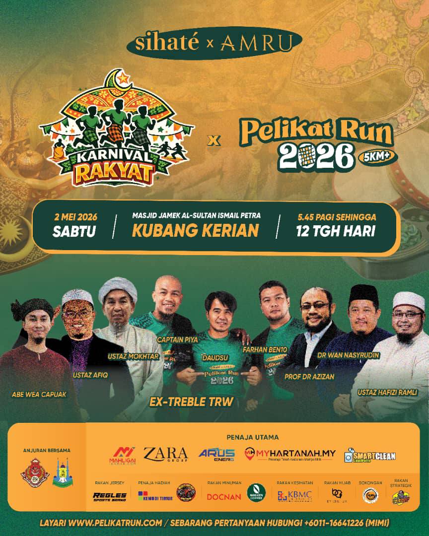 KARNIVAL RAKYAT X PELIKAT RUN 2026 & AMRU X SEHATÉ