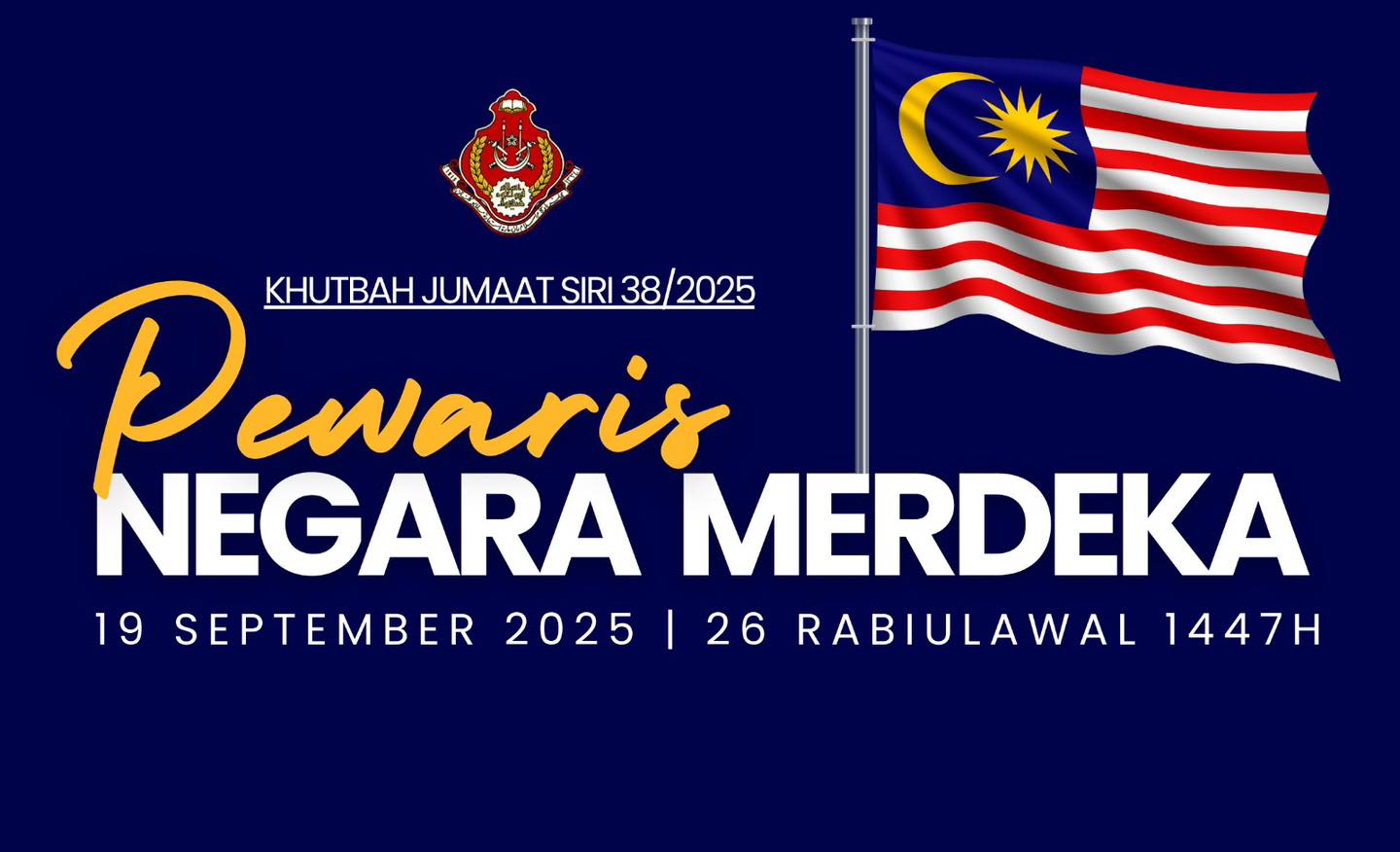 Tajuk Khutbah Jumaat Minggu Ini siri 38