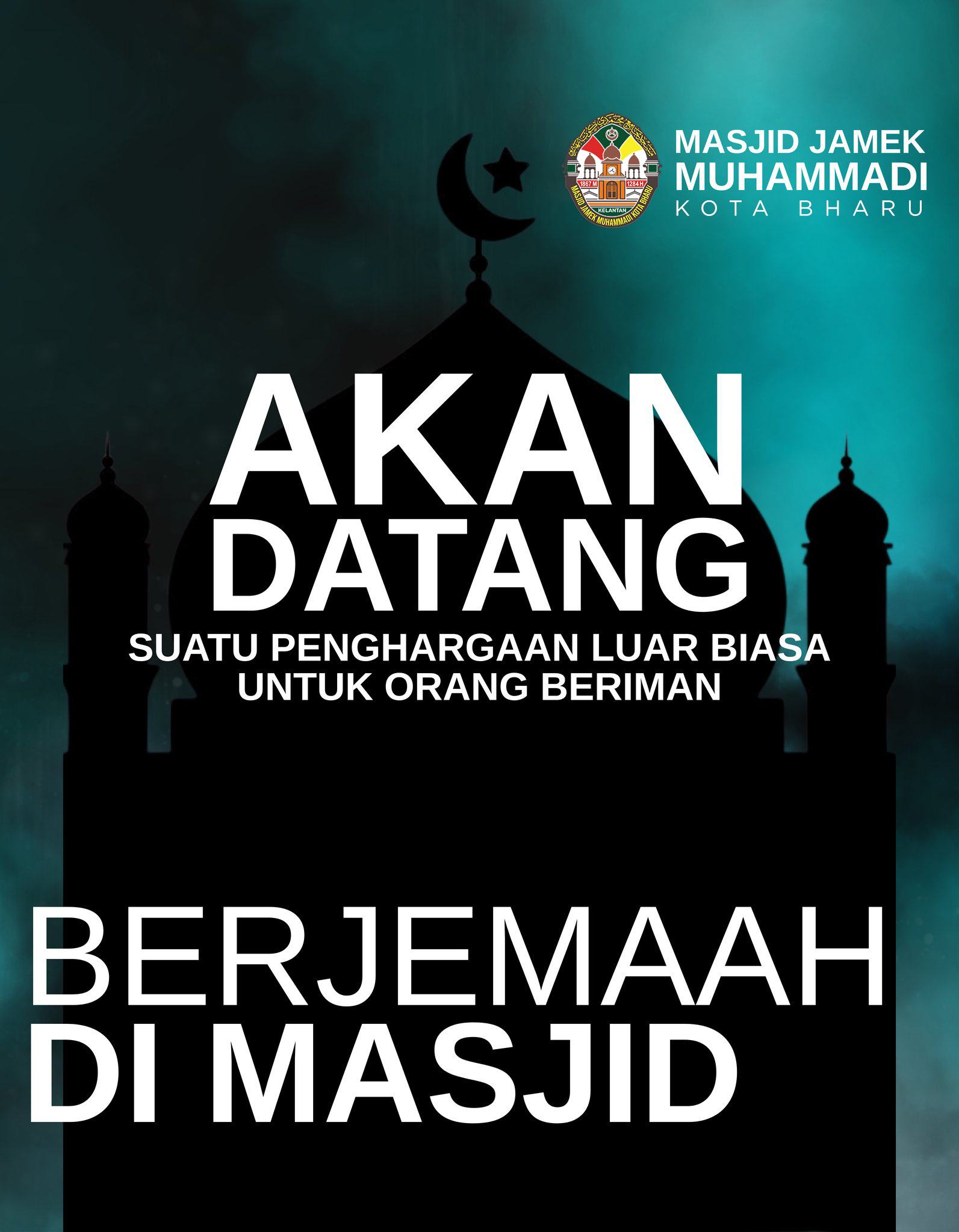 Marilah Solat Berjemaah di Masjid
