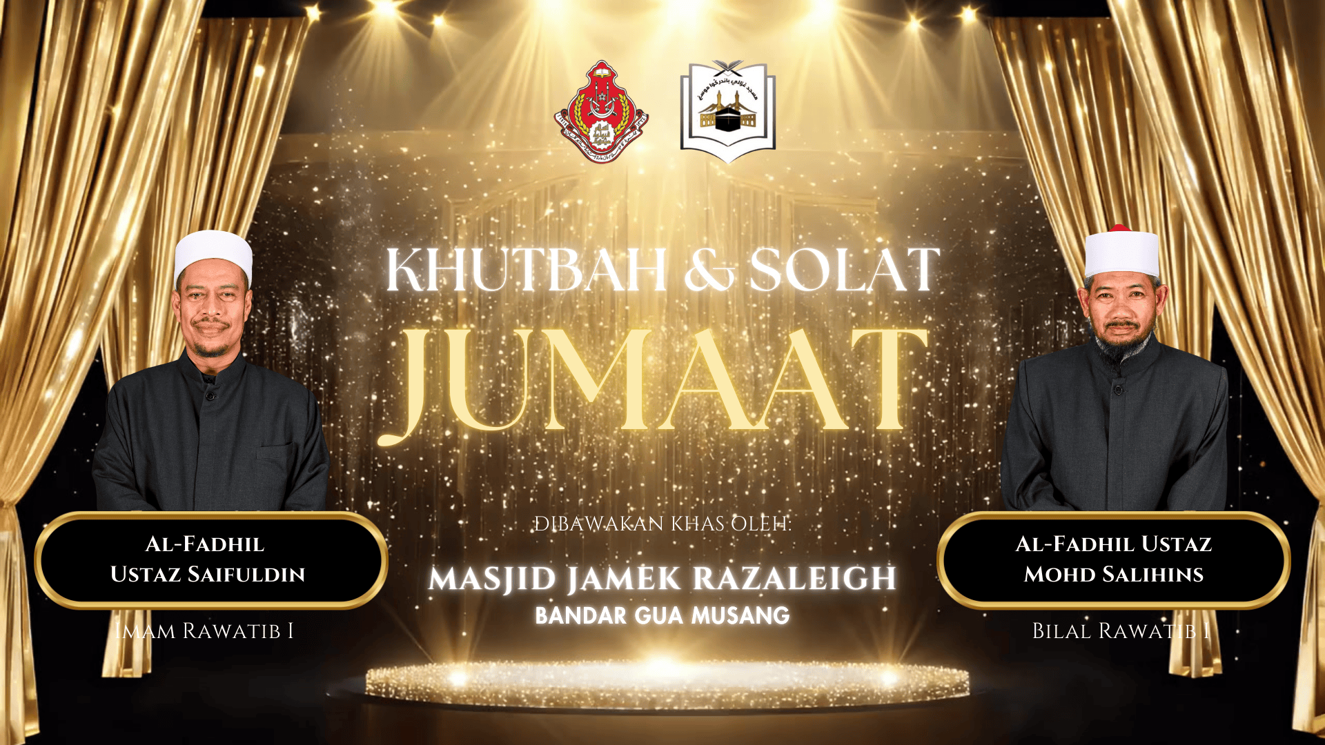 KHUTBAH & SOLAT JUMAAT