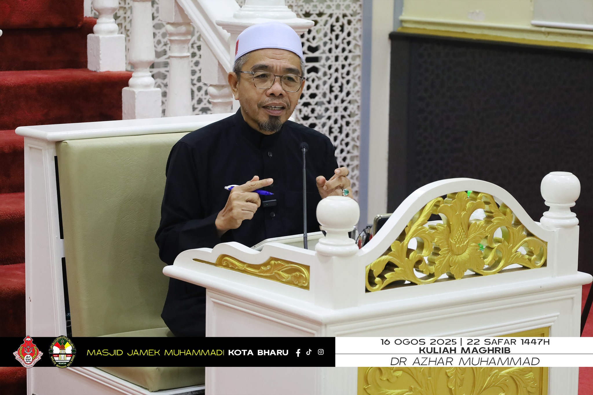 Kuliah Maghrib (Sabtu) 16 Ogos 2025 Tadabbur Al-Quran oleh Al-Fadhil Ustaz Prof Madya Dr. Azhar bin Muhammad