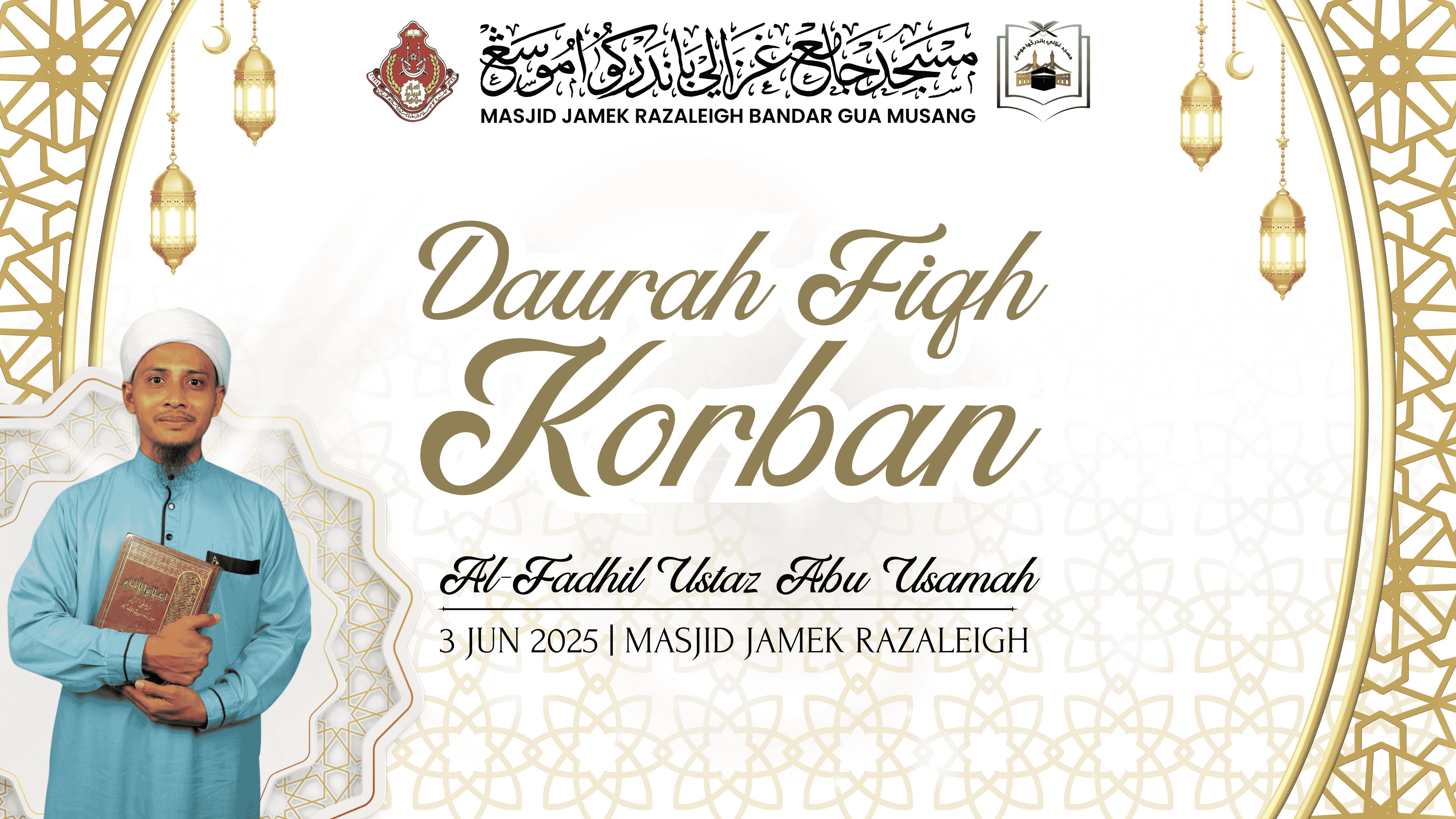 DAURAH FIQH KORBAN SESI KEDUA