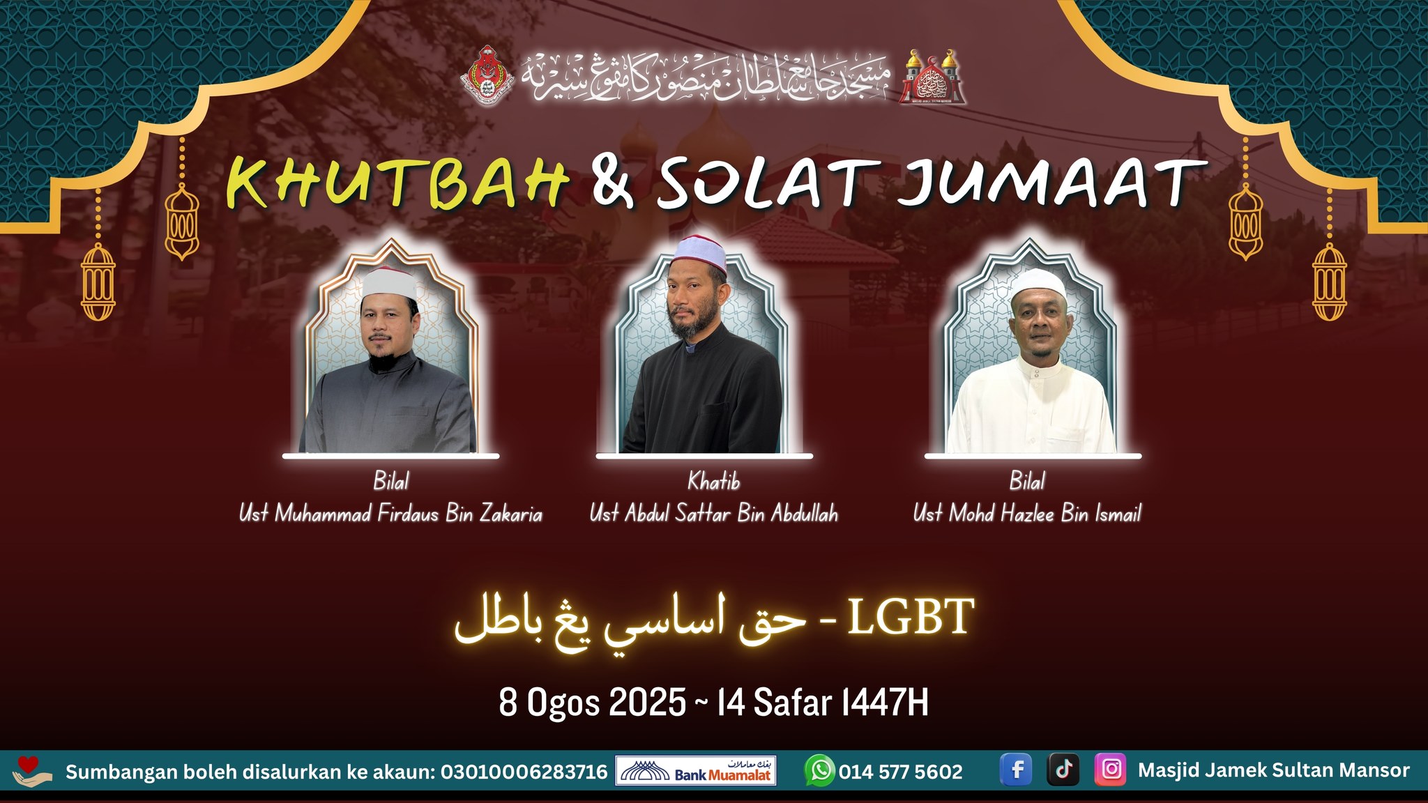 Khutbah Jumaat Siri 32/2025 - LGBT : Hak Asasi Yang Batil