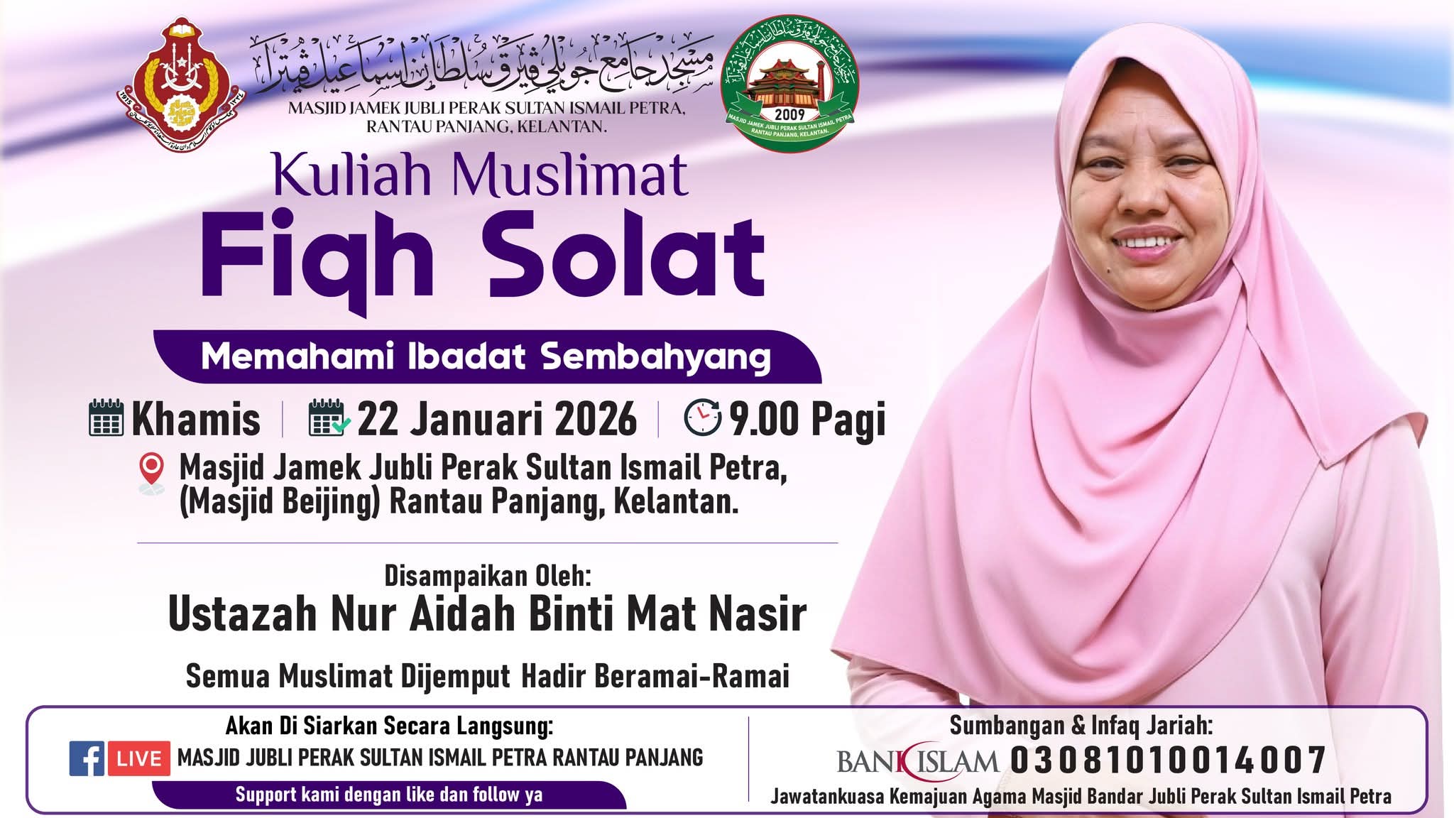 KULIAH MUSLIMAT: FIQH SOLAT ~ MEMAHAMI IBADAT SEMBAHYANG