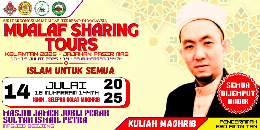 SIRI PERKONGSIAN MUALLAF TERBESAR DI MALAYSIA - MUALAF SHARING TOURS, ISLAM UNTUK SEMUA