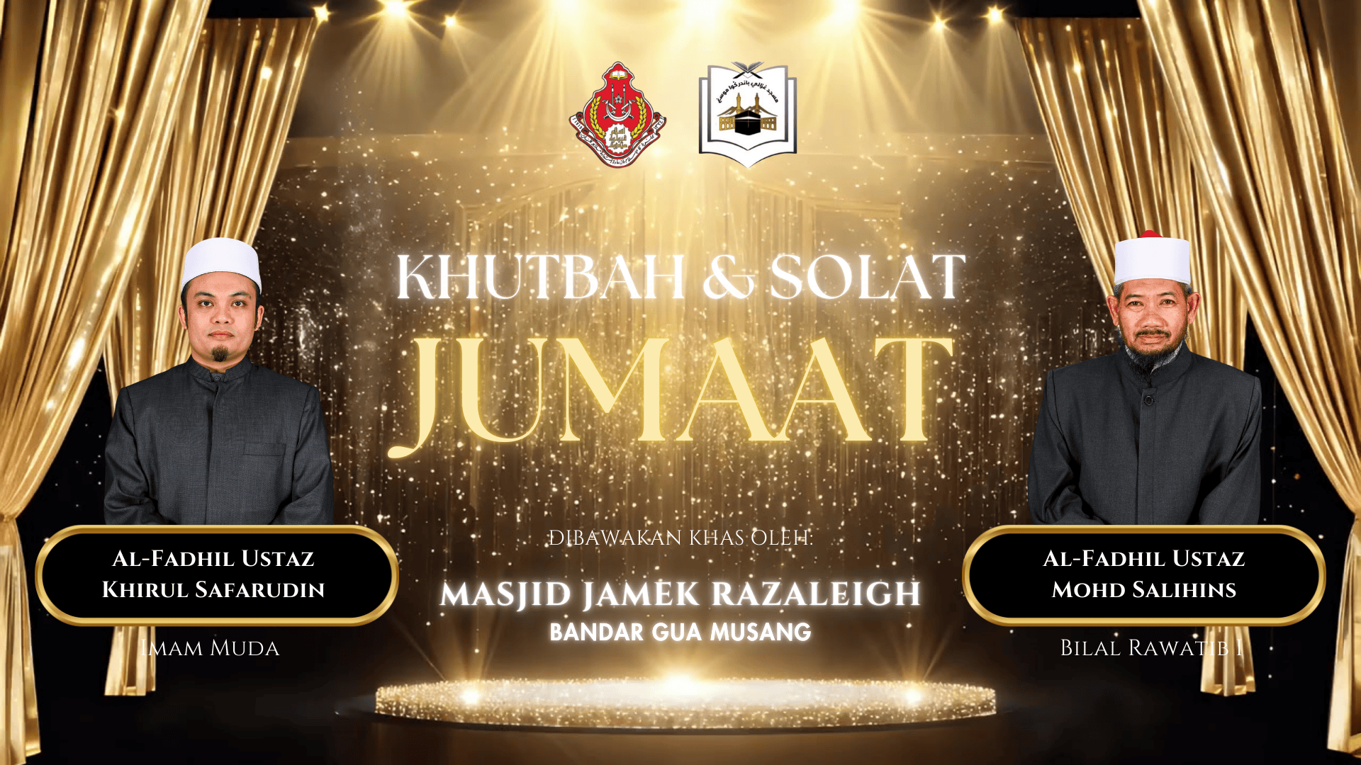 KHUTBAH & SOLAT JUMAAT