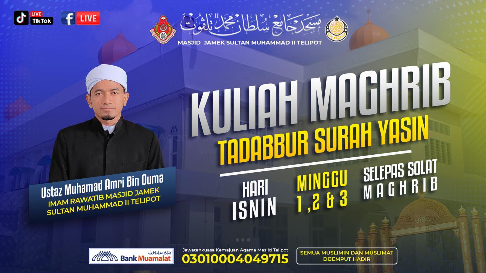 KULIAH MAGHRIB BERSAMA USTAZ AMRI